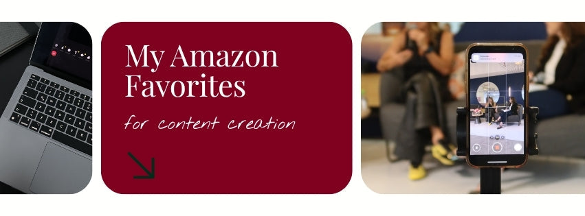 My Amazon Favorites for Content Creators